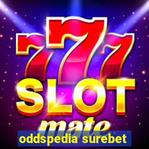 oddspedia surebet